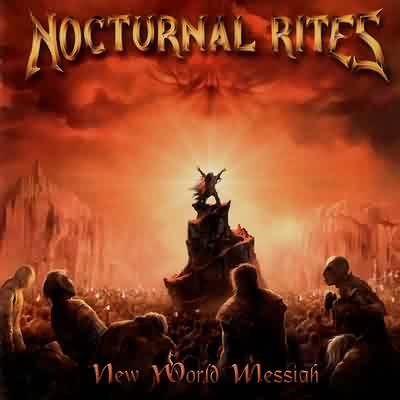 Nocturnal Rites: "New World Messiah" – 2004